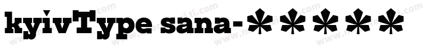 kyivType sana字体转换